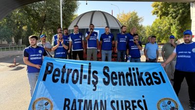Petrol-İş Sendikası, Türkiye Petrolleri Anonim Ortaklığı’nun Batman’daki Başalan Sahası’nda başlattığı